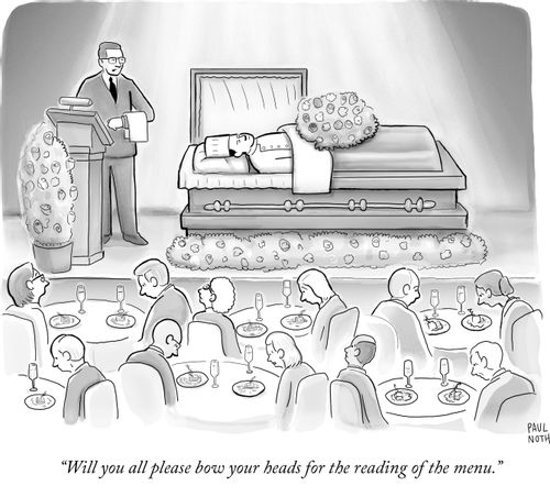 "Will you all please bow your heads for the reading of the menu."