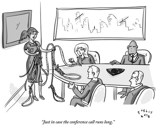 "Just in case the conference call runs long."