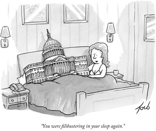 "You were filibustering in your sleep again."
