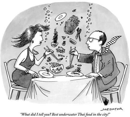 "What did I tell you? Best underwater Thai food in the city!"