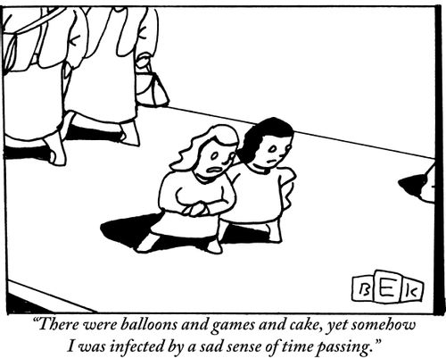 "There were balloons and games and cake, yet somehow I was infected by a sad sense of time passing."