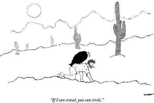 "If I can crawl, you can circle."