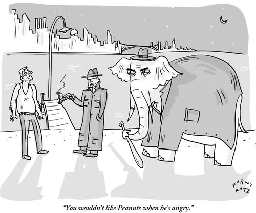 "You wouldn't like Peanuts when he's angry."