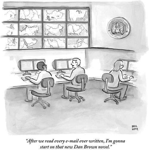 "After we read every e-mail ever written, I'm gonna start on that new Dan Brown novel."