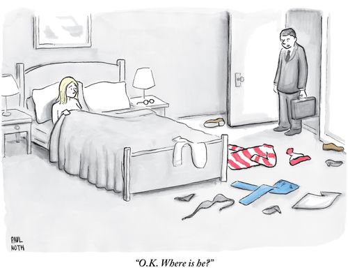 "O.K. Where is he?"