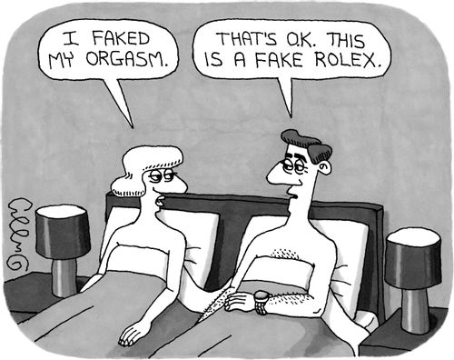 "I faked my orgasm."