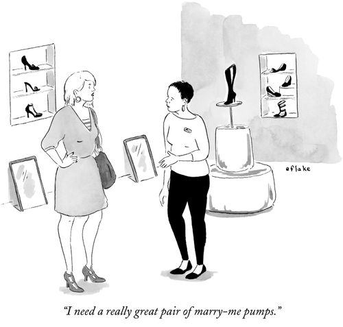 "I need a really great pair of marry-me pumps."