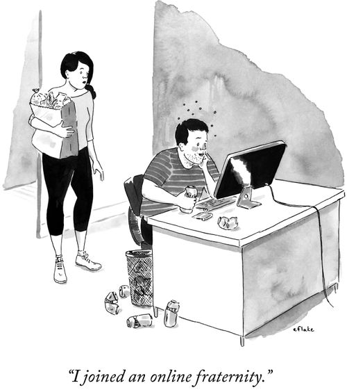 "I joined an online fraternity."