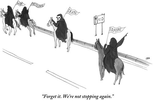 "Forget it. We're not stopping again."