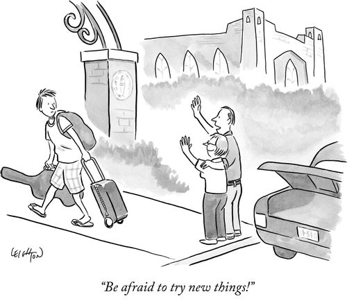 "Be afraid to try new things!"