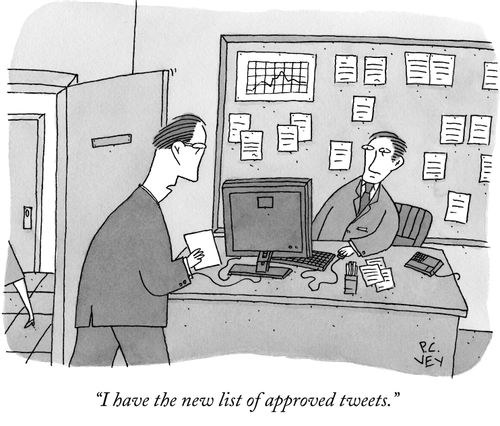 "I have the new list of approved tweets."