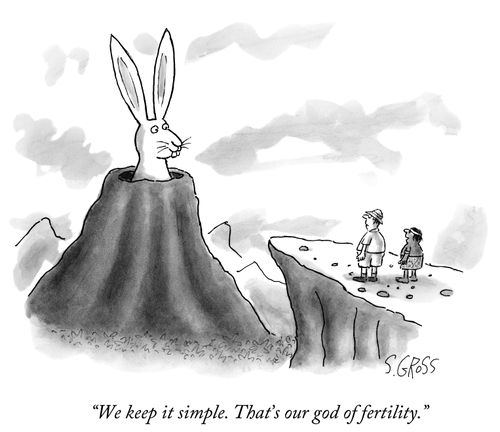 "We keep it simple. That's our god of fertility."