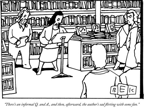 "There's an informal Q. and A., and then, afterward, the author's sad flirting with some fan."