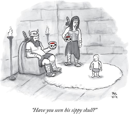"Have you seen his sippy skull?"
