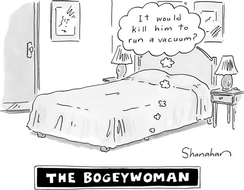 "It would kill him to run a vacuum?"
