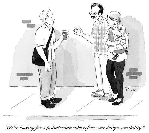 "We're looking for a pediatrician who reflects our design sensibility."