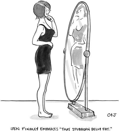 "Jen finally embraces 'that stubborn belly fat.' "