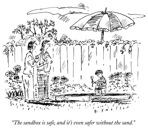 "The sandbox is safe, and it's even safer without the sand."