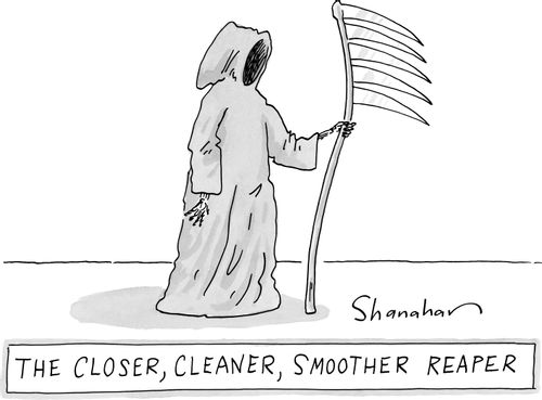 "The Closer, Cleaner, Smoother Reaper."