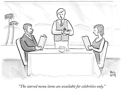 "The starred menu items are available for celebrities only."