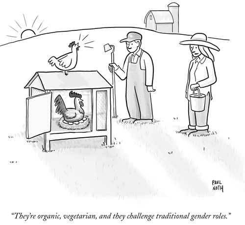 "They're organic, vegetarian, and they challenge traditional gender roles."