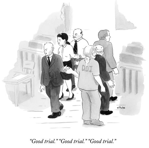 "Good trial." "Good trial." "Good trial."