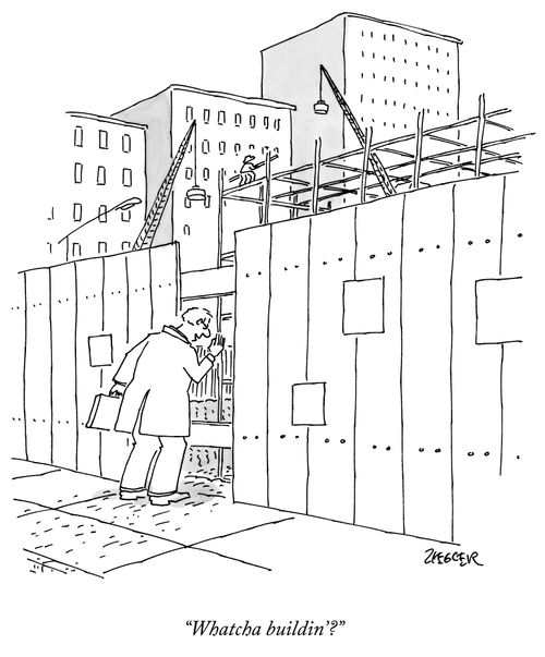 "Whatcha buildin'?"