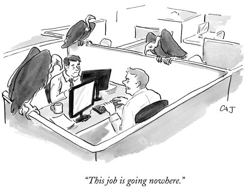 "This job is going nowhere."