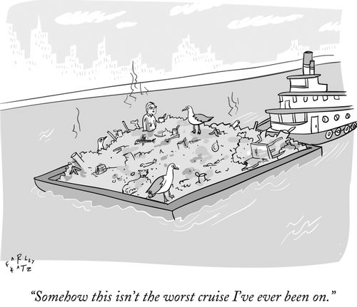 "Somehow this isn't the worst cruise I've ever been on."