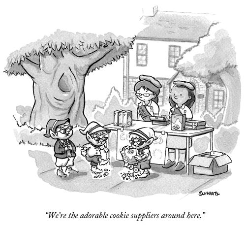 "We're the adorable cookie suppliers around here."