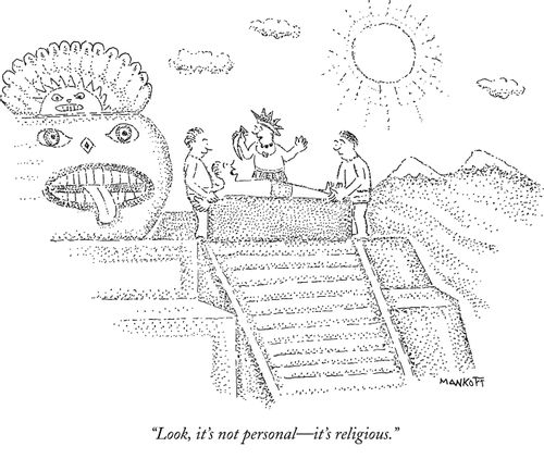 "Look, it's not personal - it's religious."