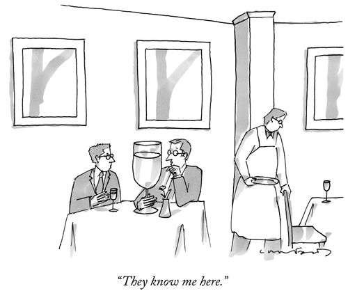 "They know me here."