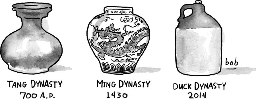 Tang Dynasty - 700 A.D.; Ming Dynasty - 1430; Duck Dynasty - 2014.