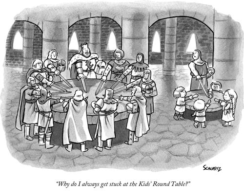 "Why do I always get stuck at the Kids' Round Table?"