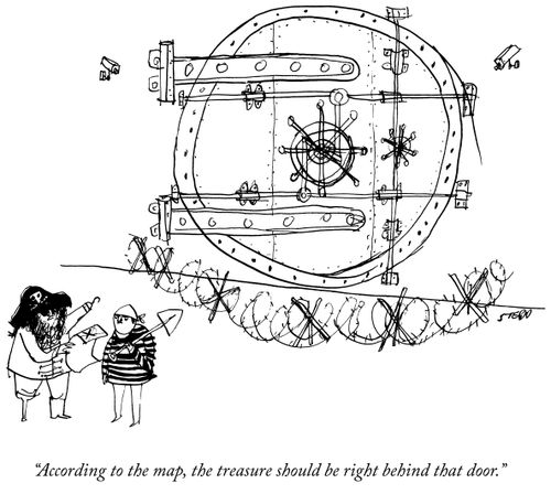 "According to the map, the treasure should be right behind that door."
