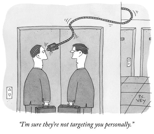 "I'm sure they're not targeting you personally."