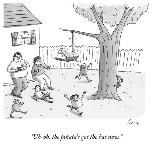 "Uh-oh, the piñata's got the bat now."