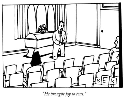 "He brought joy to tens."