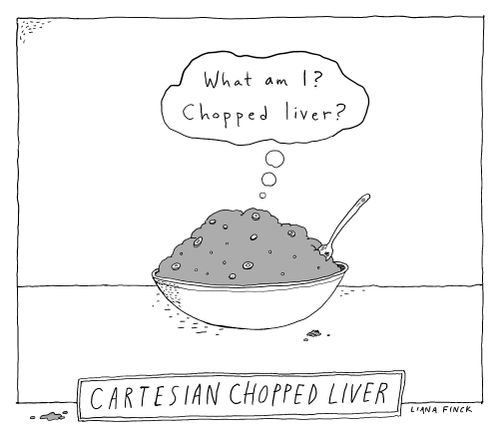 Cartesian Chopped Liver