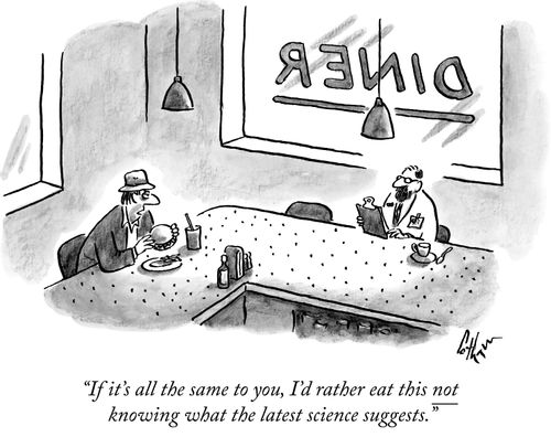 "If it's all the same to you, I'd rather eat this not knowing what the latest science suggests."