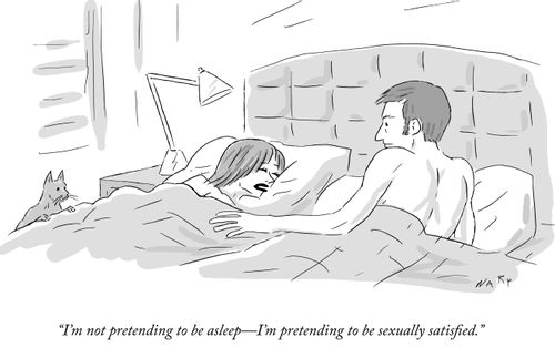 "I'm not pretending to be asleep—I'm pretending to be sexually satisfied."