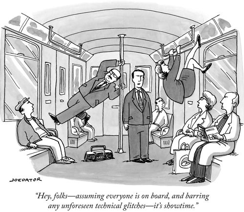 "Hey, folks - assuming everyone is on board, and barring any unforeseen technical glitches - it's showtime."
