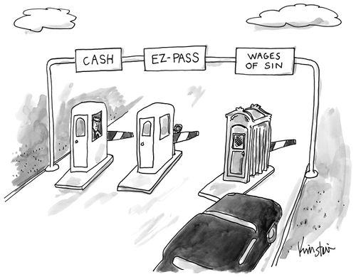 Cash / EZ-Pass / Wages of Sin.