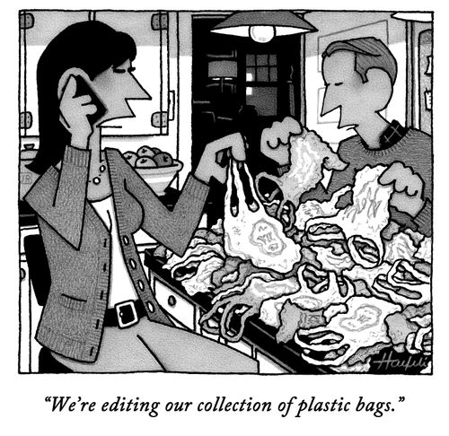"We're editing our collection of plastic bags."
