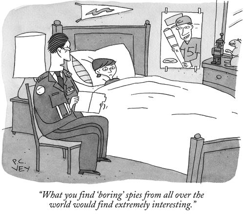 "What you find 'boring' spies from all over the world would find extremely interesting."
