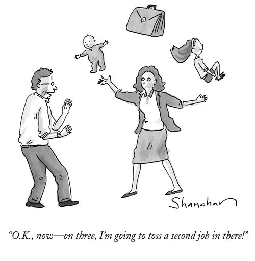 "O.K., now—on three, I'm going to toss a second job in there!"
