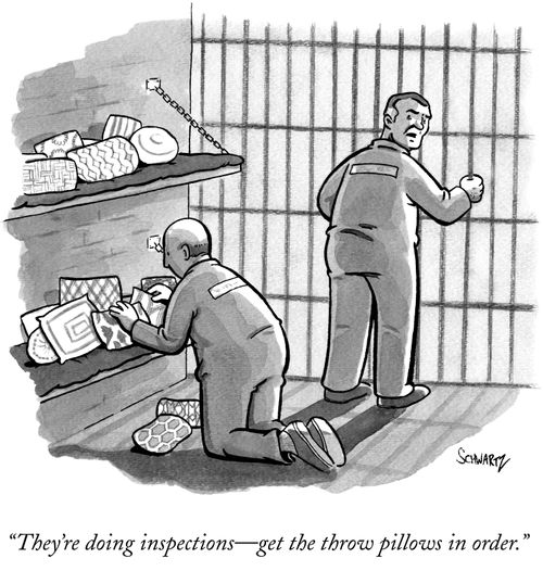 "They're doing inspections-get the throw pillows in order."