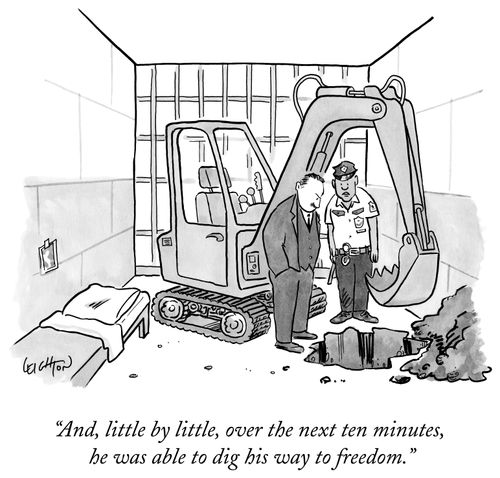 "And, little by little, over the next ten minutes, he was able to dig his way to freedom."