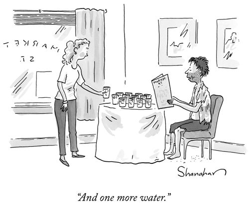 "And one more water."