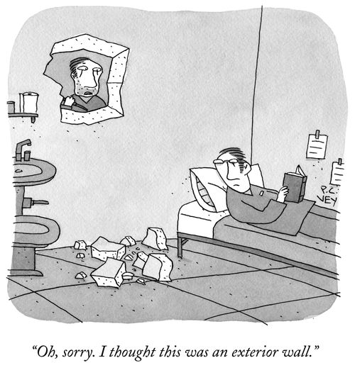 "Oh, sorry. I thought this was an exterior wall."